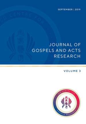 Journal of Gospels and Acts Research Volume 3 de Richard Bauckham