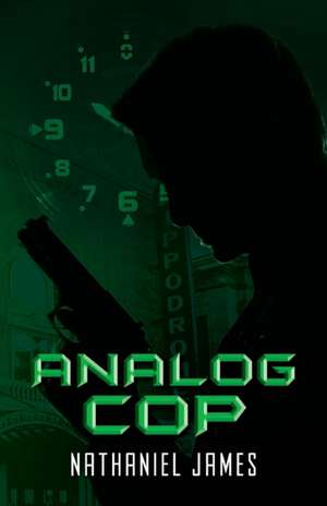 Analog Cop de Nathaniel Young