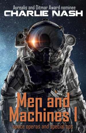 Men and Machines de Charlie Nash