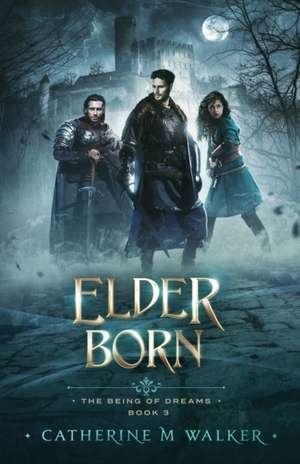 Elder Born de Catherine M Walker