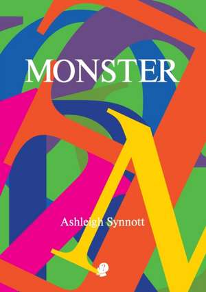 Monster de Ashleigh Synnott