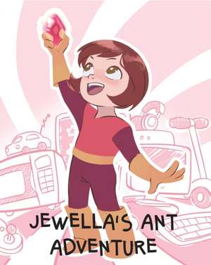 Jewella's Ant Adventure de Tech Girls Are Superheroes