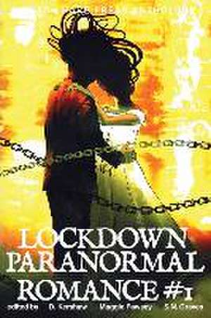 LOCKDOWN paranormal Romance #1 de D. Kershaw