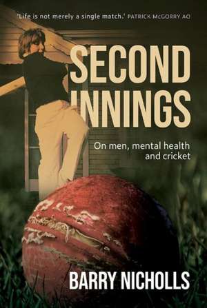 Second Innings de Barry Nicholls
