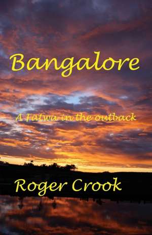 Bangalore de Roger Crook