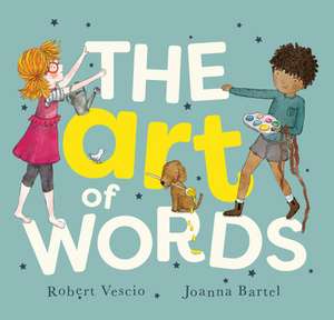 The Art of Words de Robert Vescio