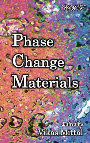 Phase Change Materials de Vikas Mittal