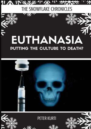 EUTHANASIA de Peter Kurti