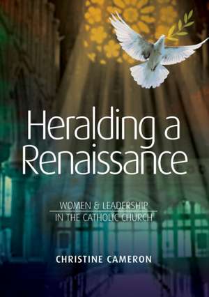Heralding a Renaissance de Christine Cameron