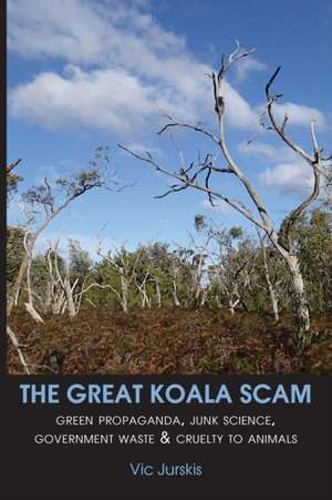 THE GREAT KOALA SCAM de Vic Jurskis