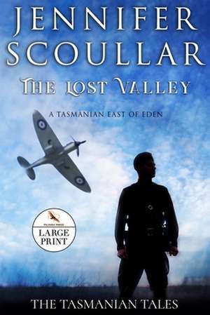 The Lost Valley - Large Print de Jennifer Scoullar