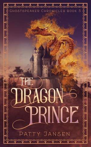 The Dragon Prince de Patty Jansen