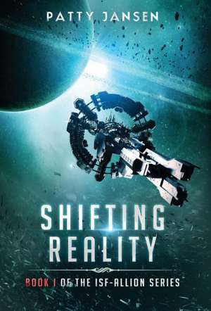 Shifting Reality de Patty Jansen