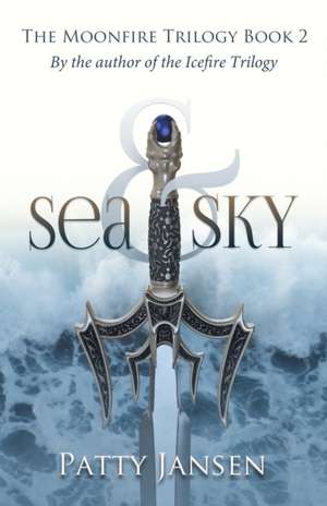 Sea & Sky de Patty Jansen