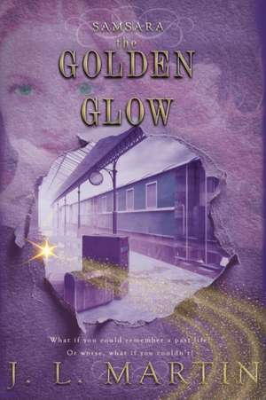 The Golden Glow de J L Martin