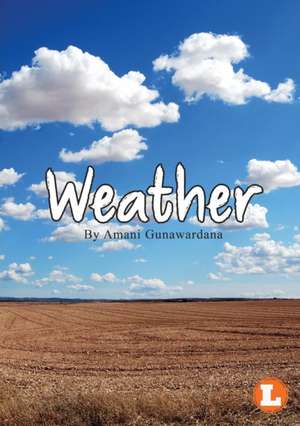 Weather de Amani Gunawardana