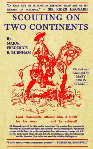 Scouting on Two Continents de Frederick Russell Burnham Dso