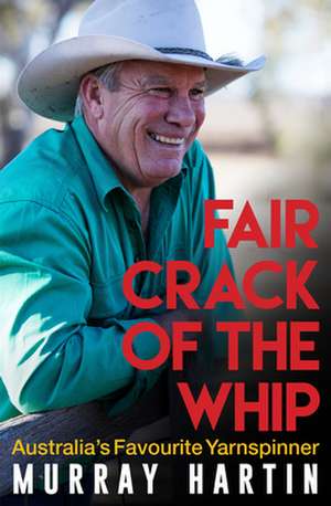 Fair Crack of the Whip de Murray Hartin