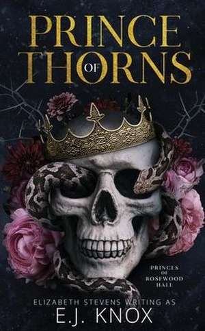 Prince of Thorns de E J Knox