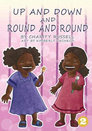 Up And Down And Round And Round de Charity Russell