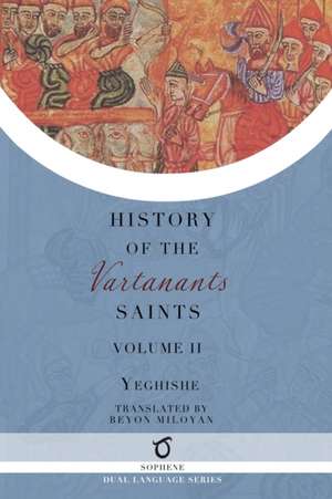 History of the Vartanants Saints de Beyon Miloyan