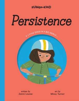 Human Kind: Persistence de Missy Turner