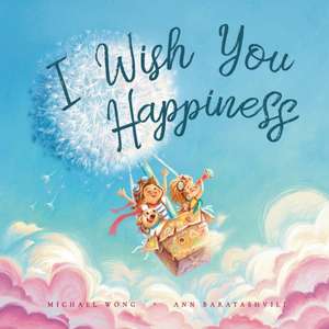 I Wish You Happiness de Michael Wong