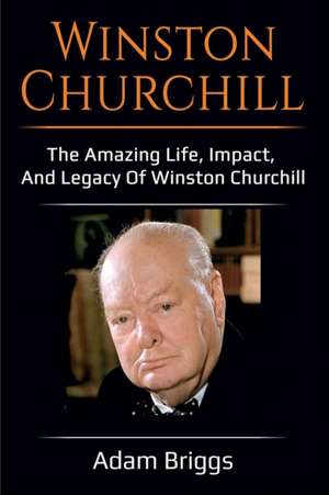 Winston Churchill de Adam Briggs