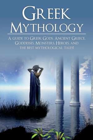 Greek Mythology de Adam Angelos