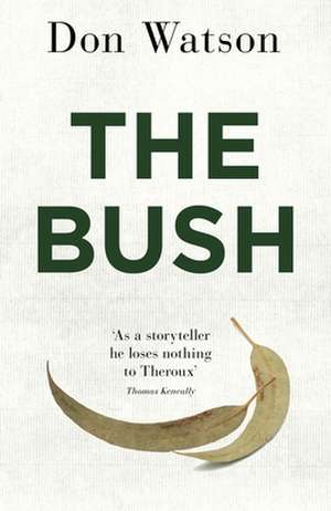 The Bush de Don Watson