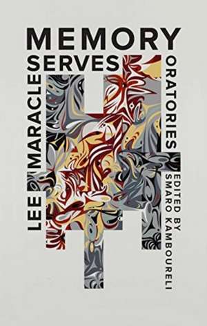 Memory Serves: Oratories de Lee Maracle