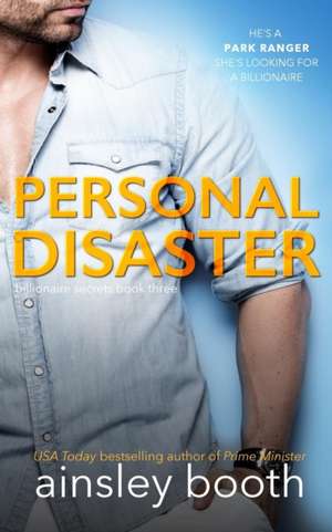 Personal Disaster de Ainsley Booth