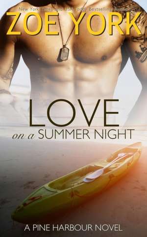 Love on a Summer Night de Zoe York