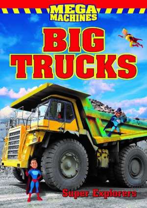 Big Trucks de Nicholle Carrire