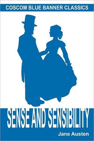 Sense and Sensibility (Coscom Blue Banner Classics) de Jane Austen