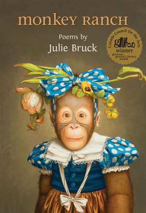 Monkey Ranch de Julie Bruck