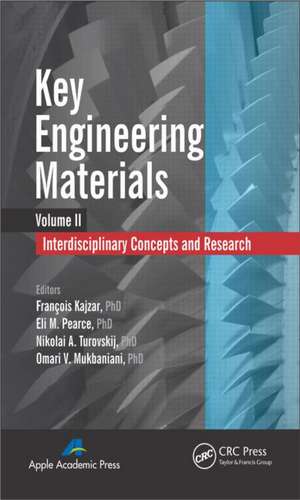 Key Engineering Materials, Volume 2: Interdisciplinary Concepts and Research de François Kajzar