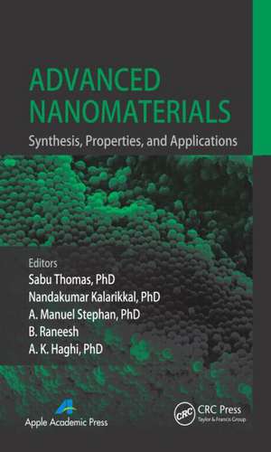 Advanced Nanomaterials: Synthesis, Properties, and Applications de Sabu Thomas