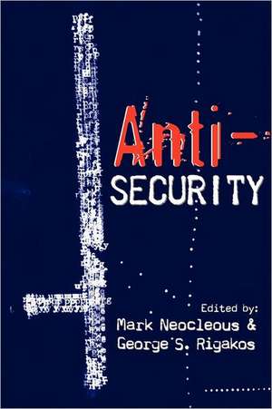 Anti-Security de Mark Neocleous