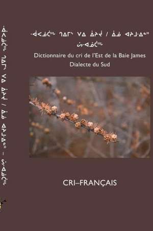 Board, C: Dictionnaire Du Cri de L'Est (Sud)