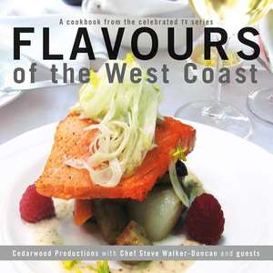 Flavours of the West Coast de Cedarwood Productions Cedarwood Productions