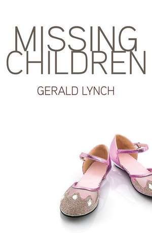 Missing Children de Gerald Lynch