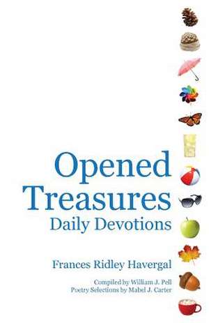 Opened Treasures de Frances Ridley Havergal