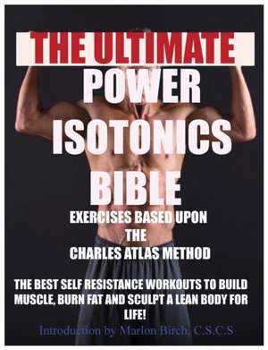 Power Isotonics Exercise Bible de Marlon Birch