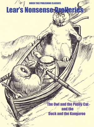 The Owl and the Pussy Cat and the Duck and the Kangaroo de Edward Lear