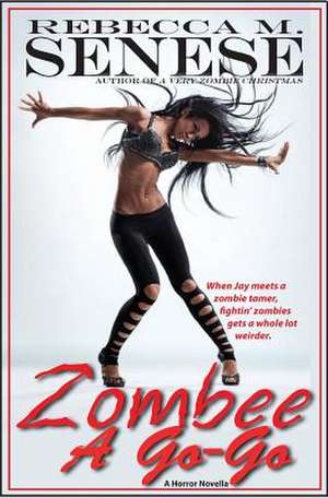 Zombee a Go-Go de Rebecca M. Senese