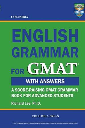 Columbia English Grammar for GMAT: An Epic Fantasy Novella de Richard Lee Ph. D.