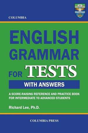 Columbia English Grammar for Tests: An Epic Fantasy Novella