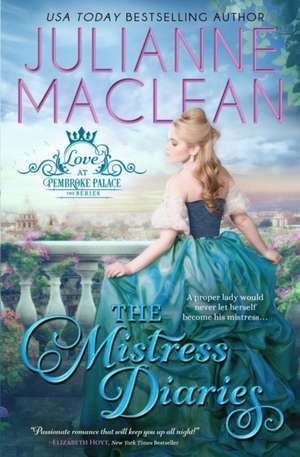 The Mistress Diaries de Julianne Maclean