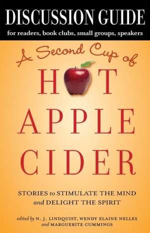 Discussion Guide for A Second Cup of Hot Apple Cider de Marguerite Cummings